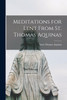 Meditations for Lent From St. Thomas Aquinas