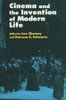 Cinema and the Invention of Modern Life