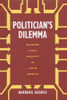 Politician's Dilemma