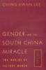 Gender and the South China Miracle