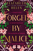 Forged By Malice