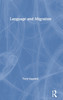 Language and Migration