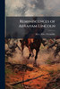 Reminiscences of Abraham Lincoln