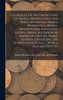 Catalogue of the Greek Coins of Arabia, Mesopotamia and Persia (Nabataea, Arabia Provincia, S. Arabia, Mesopotamia, Babylonia, Assyria, Persia, Alexandrine Empire of the East, Persis, Elymais, Characene / by George Francis Hill ... With a map and Fi