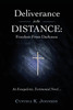 Deliverance in the DISTANCE