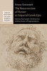 The Resurrection of Homer in Imperial Greek Epic
