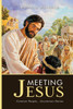 Meeting Jesus : Common People... Uncommon Stories