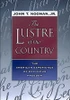 The Lustre of Our Country