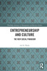 Entrepreneurship and Culture : The New Social Paradigm