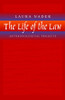 The Life of the Law