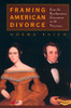 Framing American Divorce