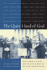 The Quiet Hand of God