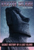 Easter Island : Secret History of a Lost Island