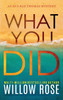 WHAT YOU DID