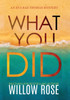 WHAT YOU DID