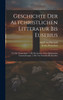 Geschichte Der Altchristlichen Litteratur Bis Eusebius : Th. Die Chronologie: 1. Bd. Bis Irenäus. Nebst Einleitenden Untersuchungen. 2. Bd. Von Irenaeus Bis Eusebius