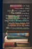 Catalogue Of The Valuable And Extensive Library Of The Late General Miranda ... Which Will Be Sold By Auction, By Mr. Evans, At His House, No.93 Pall Mall, On Tuesday, July 22, And Two Following Days...