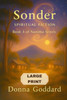 Sonder : Spiritual Fiction Large Print