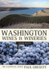 Washington Wines and Wineries