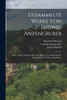 Gesammelte Werke von Ludwig Anzengruber : Dritte Auflage, sechster Band: der Pfarrer von Kirchfeld, der Meineidbauer. die Kreuzelschreiber.