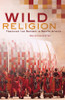 Wild Religion