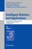 Intelligent Robotics and Applications : 16th International Conference, ICIRA 2023, Hangzhou, China, July 5-7, 2023, Proceedings, Part I