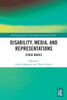 Disability, Media, and Representations