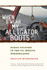 When I Wear My Alligator Boots