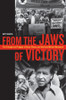 From the Jaws of Victory