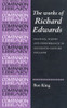 The works of Richard Edwards