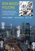 Risk-based Policing