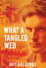 What a Tangled Web