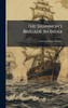 The Shannon's Brigade In India