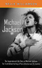 Michael Jackson : The Inspirational Life Story of Michael Jackson (The Truth Behind the King of Pop's Adventurous Life Journey)