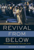 Revival From Below