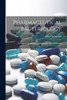 Pharmaceutical Bacteriology : With Special Reference to Disinfection and Sterilization