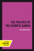 The Politics of the Olympic Games