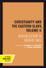 Christianity and the Eastern Slavs, Volume Ii