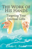The Work of His Hands