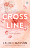 Cross the Line : A steamy fake-dating college sports romance (Stratton University Book 2)