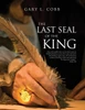 The Last Seal of the King