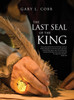 The Last Seal of the King