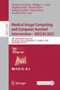 Medical Image Computing and Computer Assisted Intervention - MICCAI 2021 : 24th International Conference, Strasbourg, France, September 27 - October 1, 2021, Proceedings, Part VII