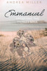 Emmanuel : Satisfying the Thirsty Soul