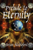 Prelude to Eternity