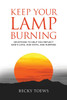 Keep Your Lamp Burning