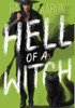 Hell of a Witch : Urban Fantasy Action with Witches and Demons