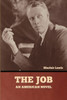 The Job : An American Novel