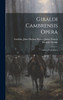 Giraldi Cambrensis Opera : Gemma Ecclesiastica