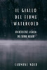 Il Giallo del Fiume Watercold